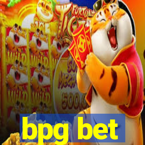 bpg bet